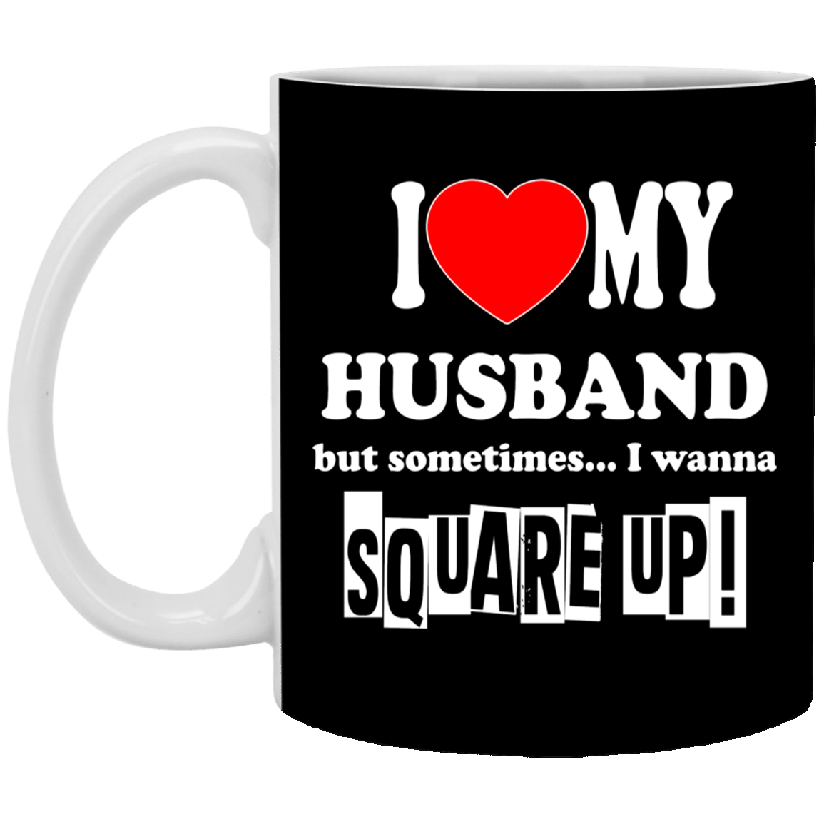 Square Up-Husband-11oz White Mug