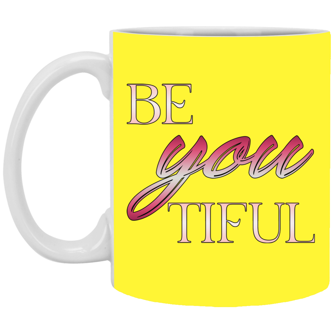Beyoutiful-11oz White Mug