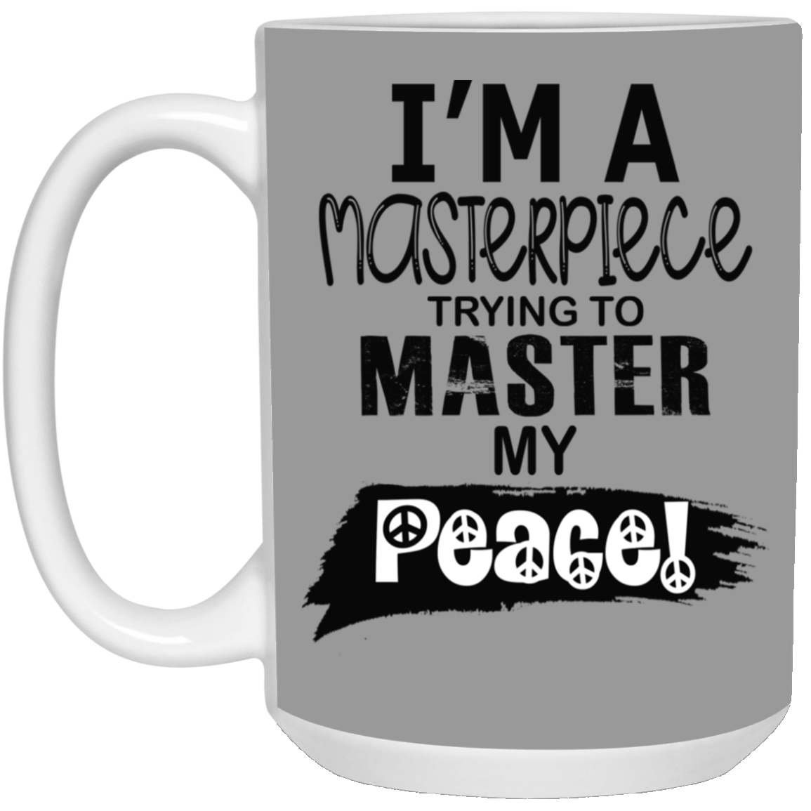 Master Peace-Black-15oz White Mug
