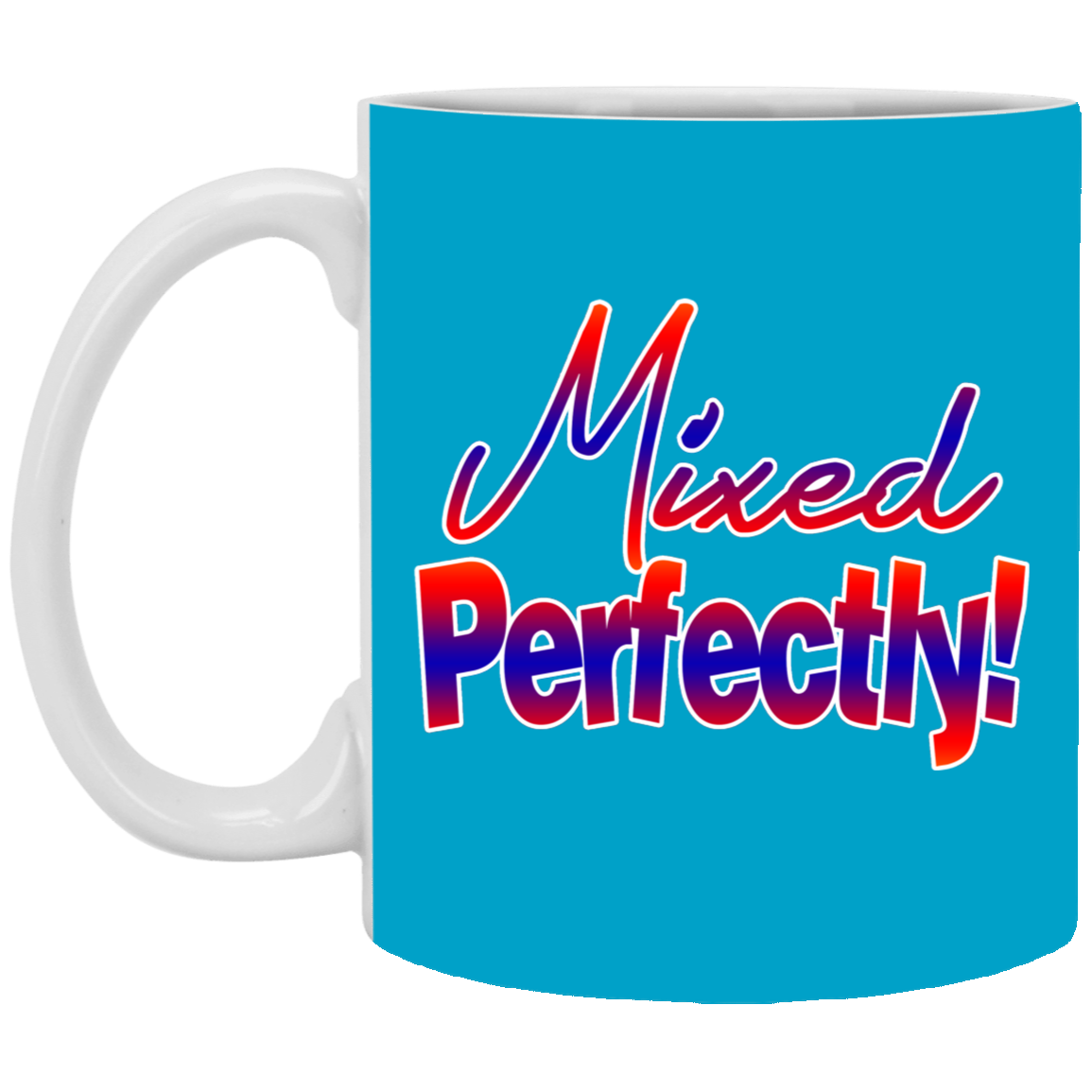 Mixed Perfectly-11oz White Mug