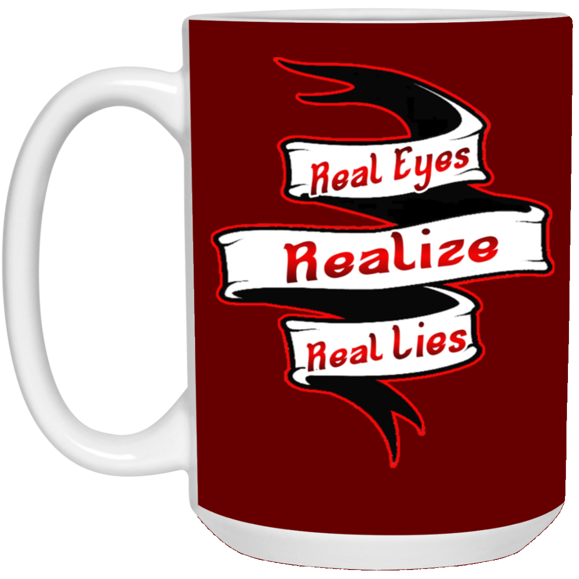 Real Eyes-15oz White Mug