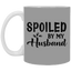 Spoiled By My Husband-11oz White Mug
