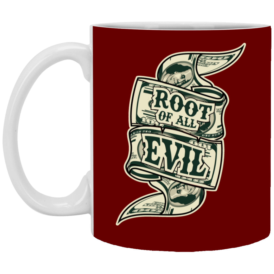 Root of Evil-Money-11oz White Mug