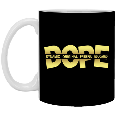 Dope-11oz White Mug