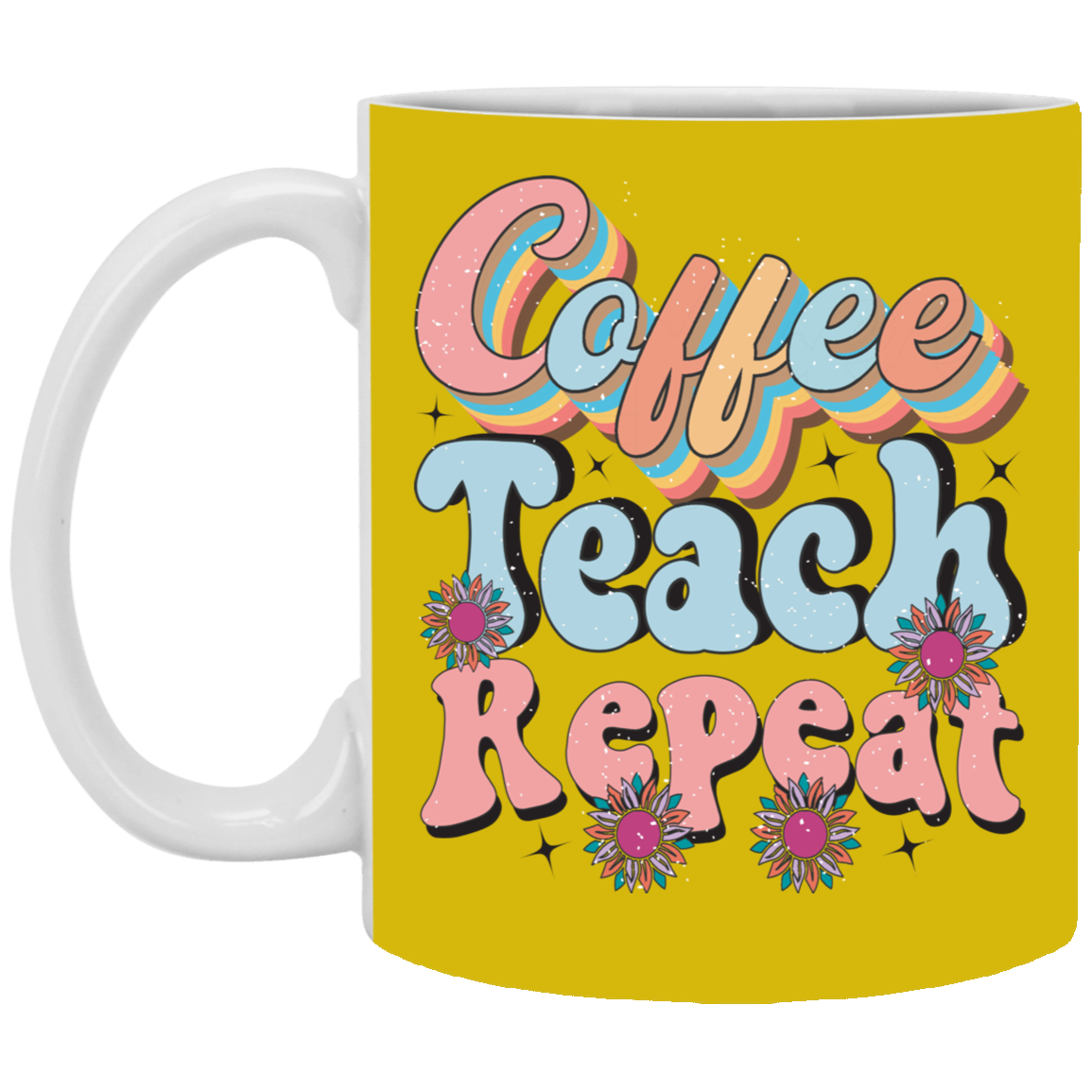 Coffee-Teach-Repeat-11oz White Mug