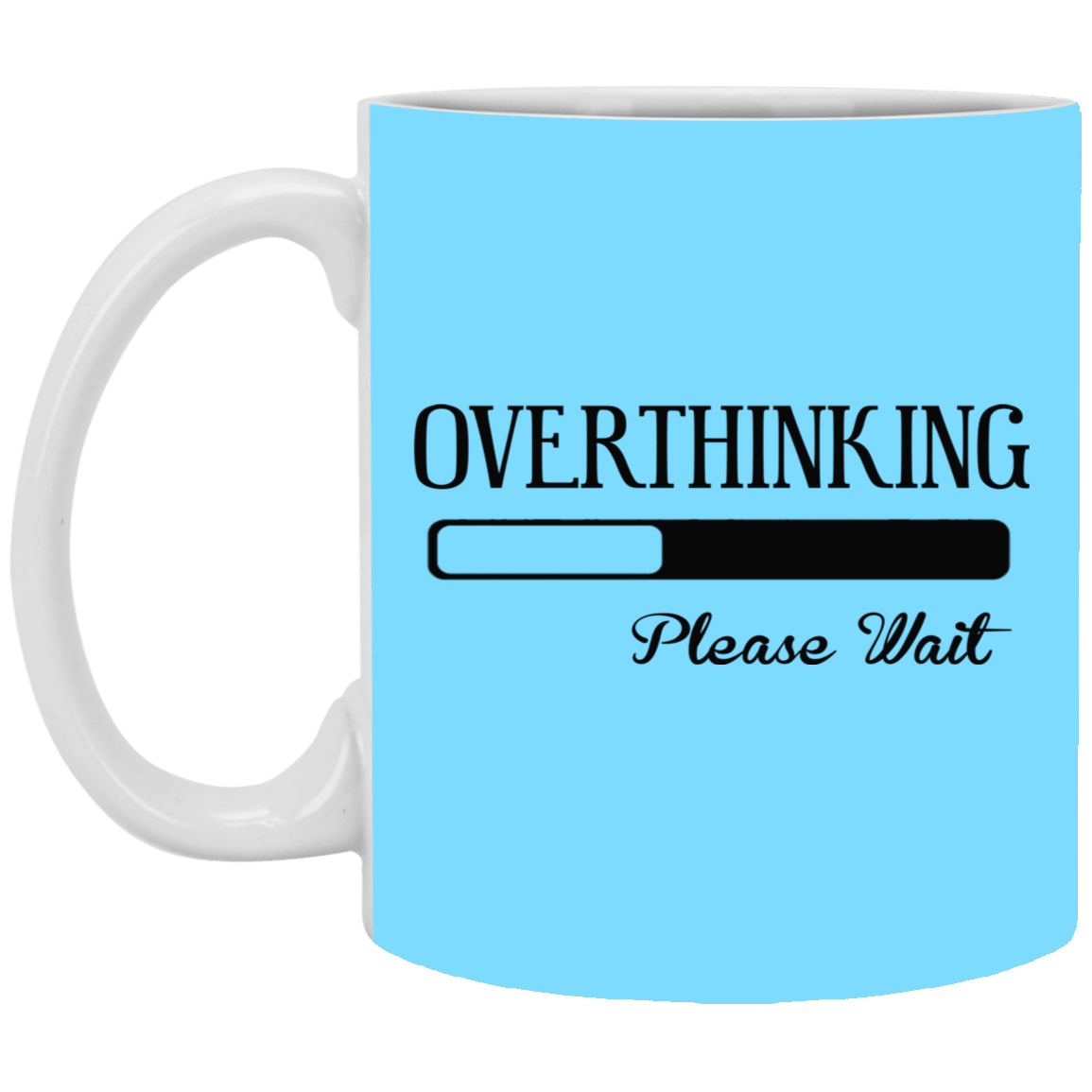 Overthinking-11oz White Mug