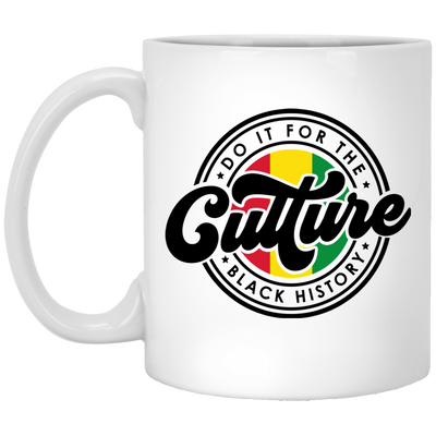 For The Culture-11oz White Mug