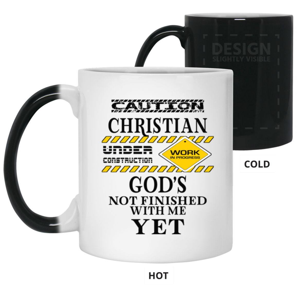 Christian Under Construction-11oz Color Changing Mug