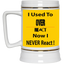 Overreact-Beer Stein 22oz.