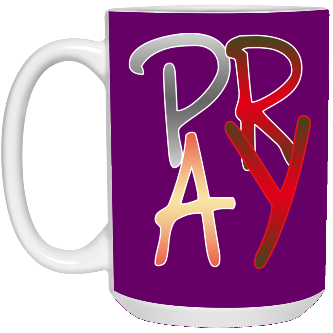 Pray-15oz White Mug