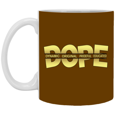 Dope-11oz White Mug