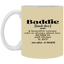 Baddie Definition-11oz White Mug