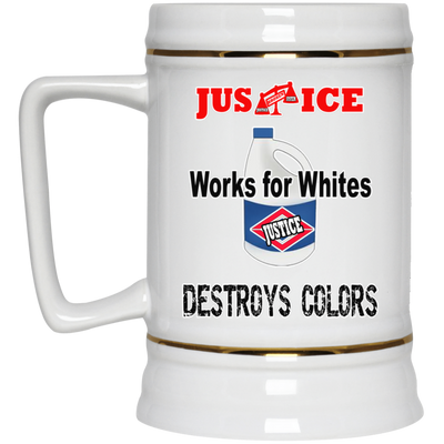 Justice System-Beer Stein 22oz.