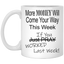 More Money-11oz White Mug