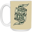 Root of Evil-Money-15oz White Mug