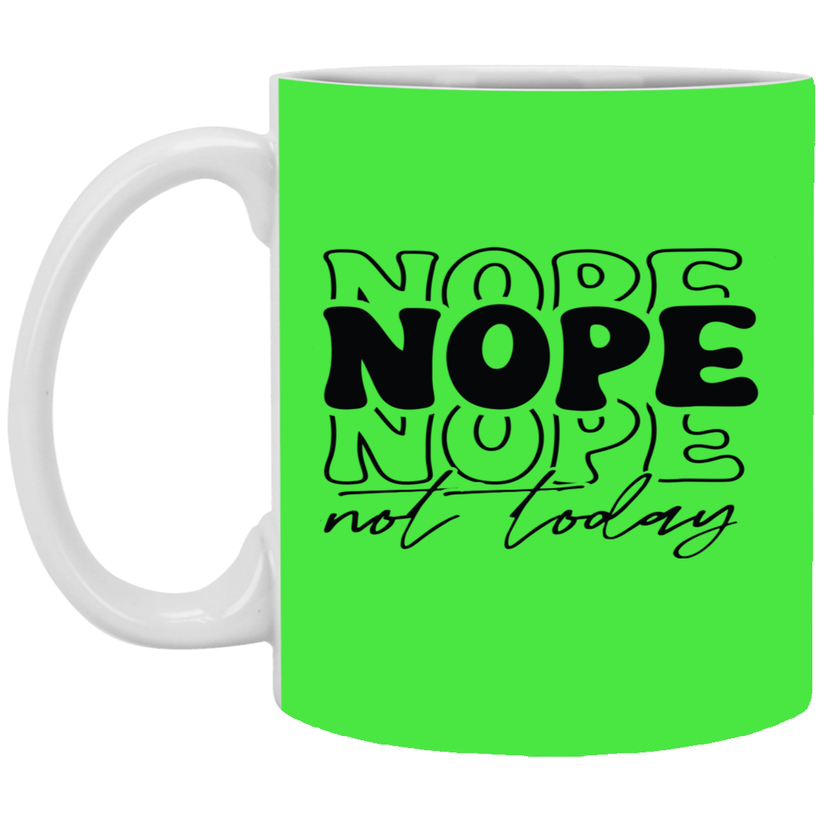 Nope-11oz White Mug