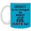 Root of Evil-Hate-11oz White Mug