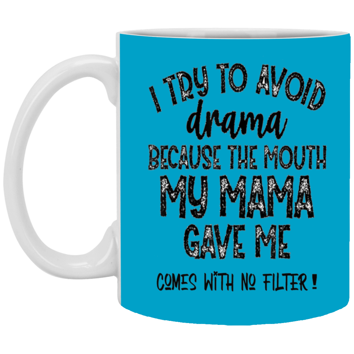 No Filter-11oz White Mug