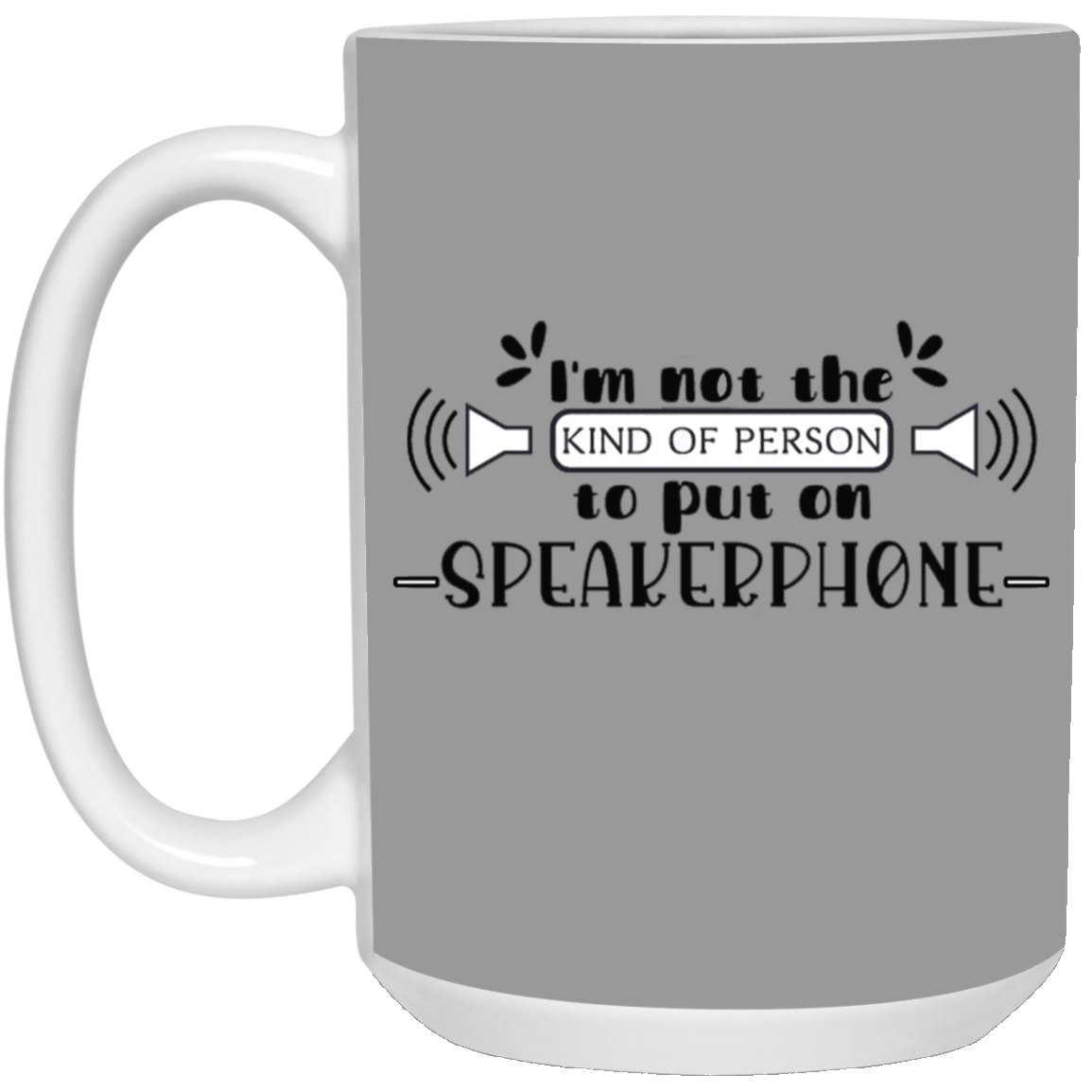 Speakerphone-15oz White Mug
