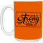 She is Strong-15oz White Mug