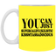 You Can Supercalifu(kilistic-11oz White Mug