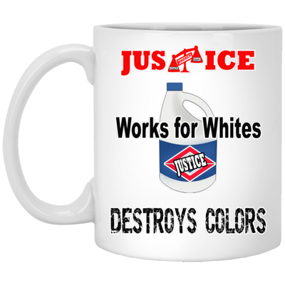 Justice System-11oz White Mug