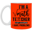 Math Teacher-11oz White Mug