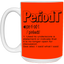 Periodt-15oz White Mug