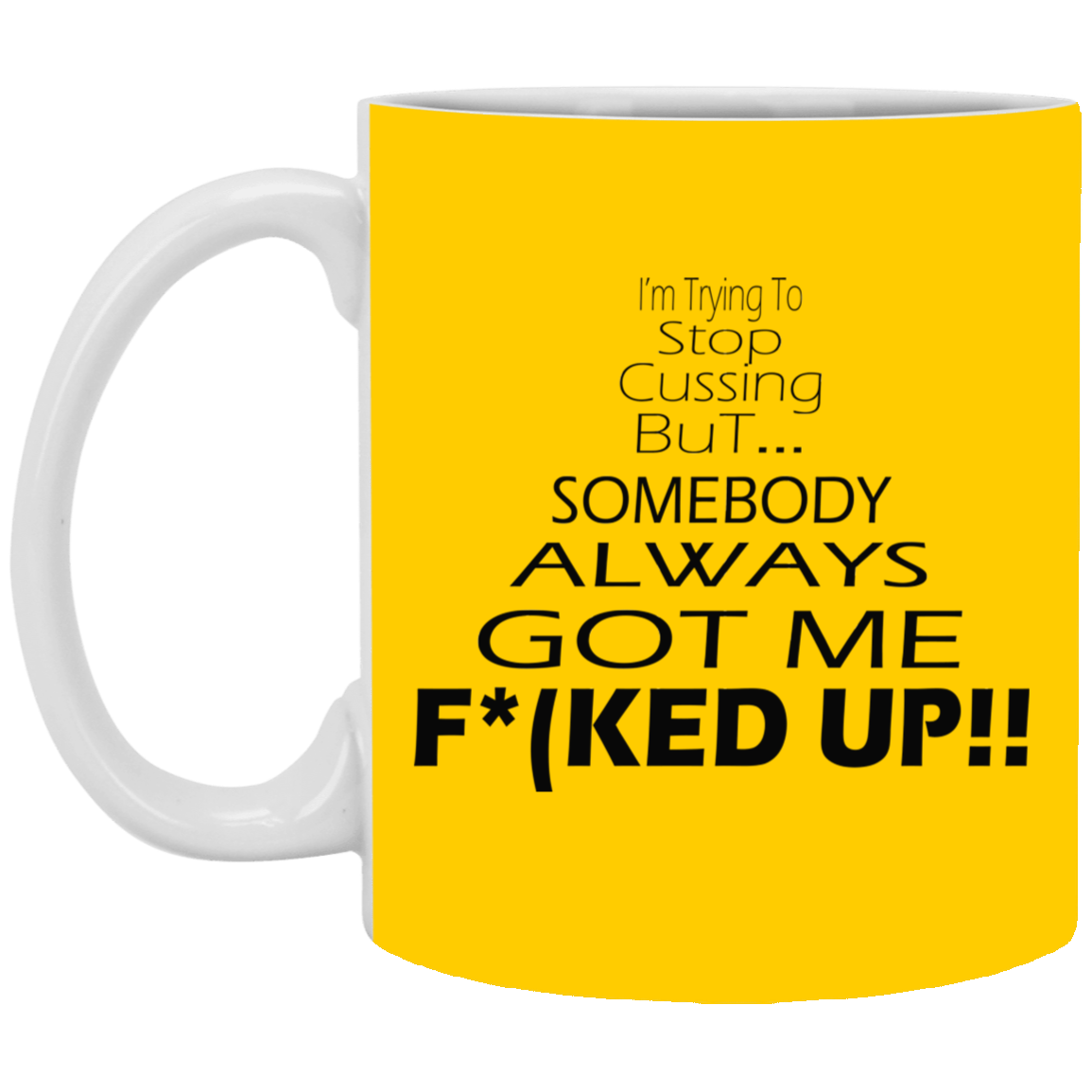 Stop Cussing-11oz White Mug