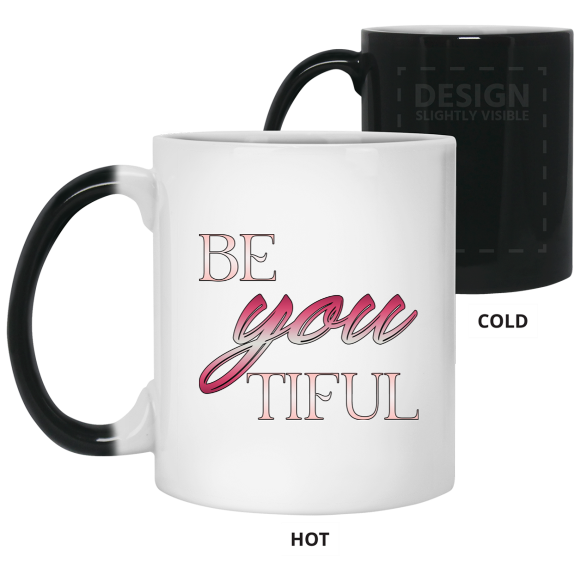 Beyoutiful-11oz Color Changing Mug
