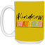 Kindness Matters-15oz White Mug