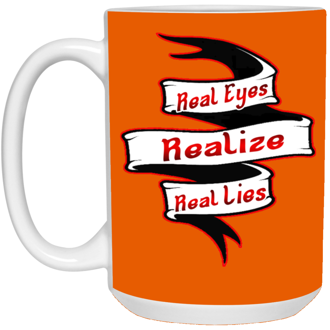 Real Eyes-15oz White Mug