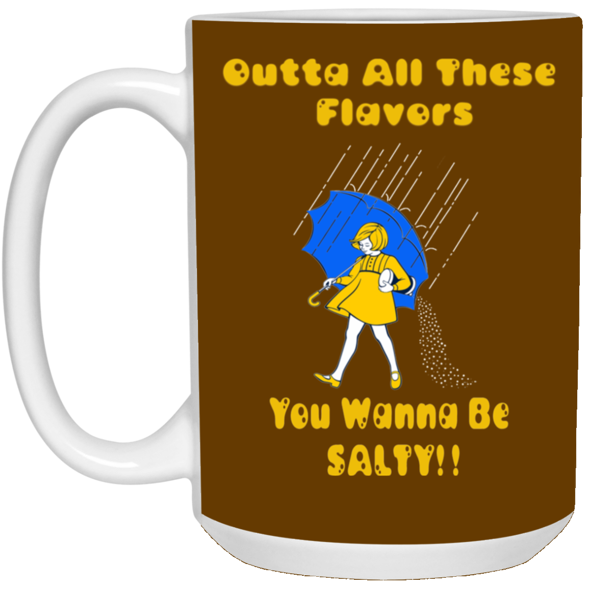 Salty-White Girl-15oz White Mug