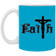 Faith-11oz White Mug