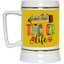 Livin' Teacher Life-Beer Stein 22oz.