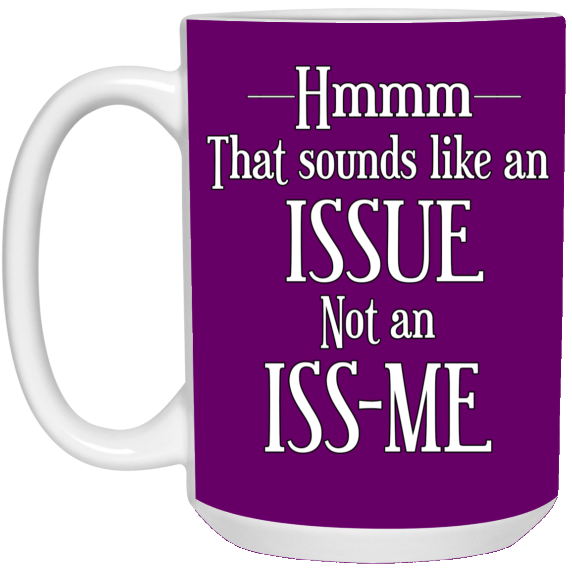 Issue-15oz White Mug