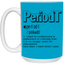 Periodt-15oz White Mug