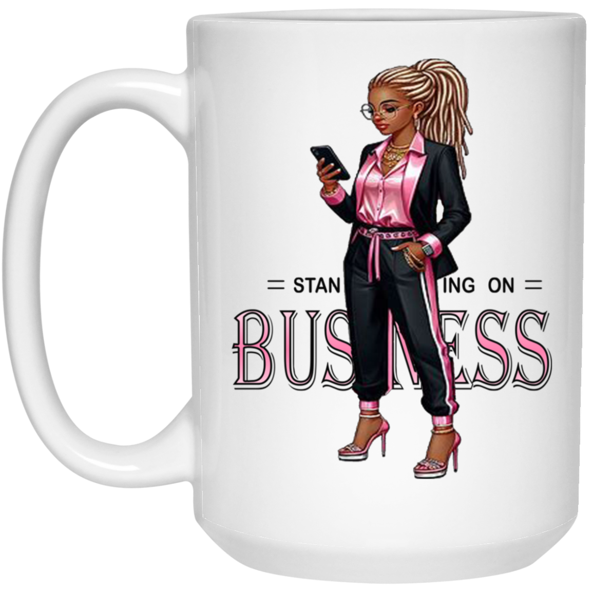 Standing on Business-Dreads-15oz White Mug