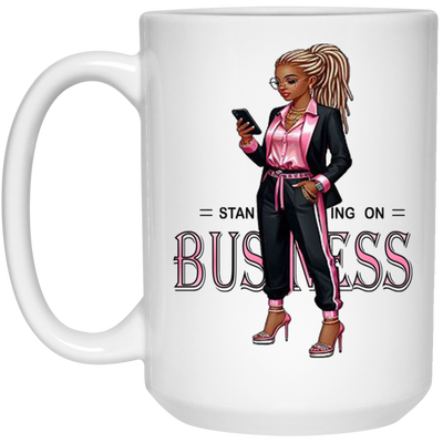 Standing on Business-Dreads-15oz White Mug