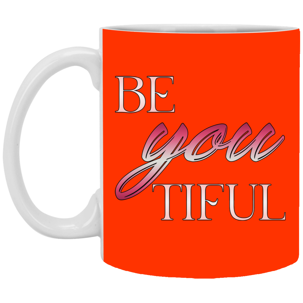 Beyoutiful-11oz White Mug