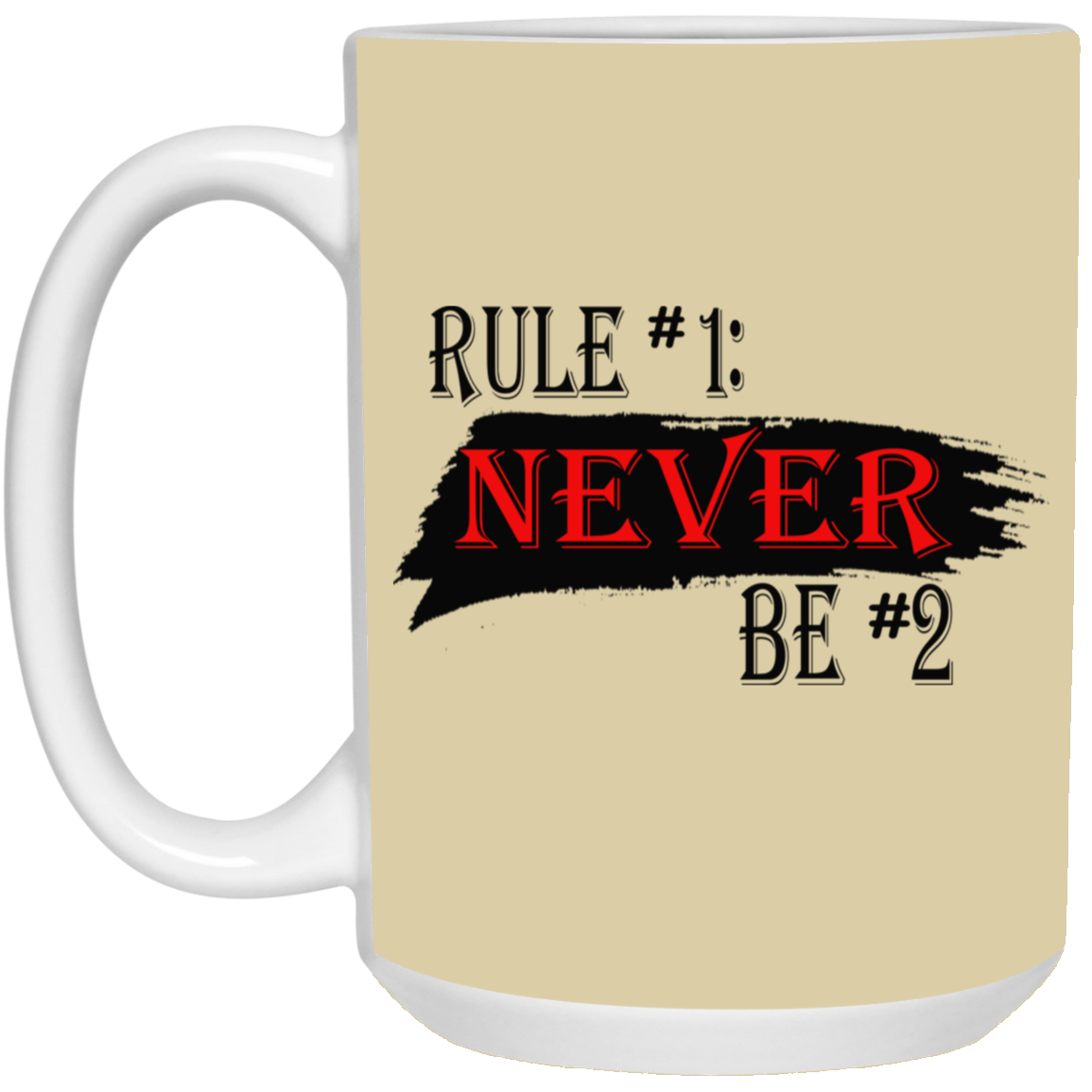 Never #2-15oz White Mug