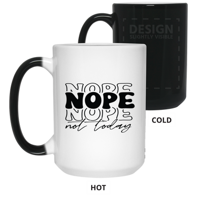 Nope-15oz Color Changing Mug