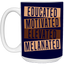 Educated Melanated-15oz White Mug