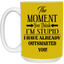 Outsmarted-15oz White Mug