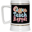 Coffee-Teach-Repeat-Beer Stein 22oz.