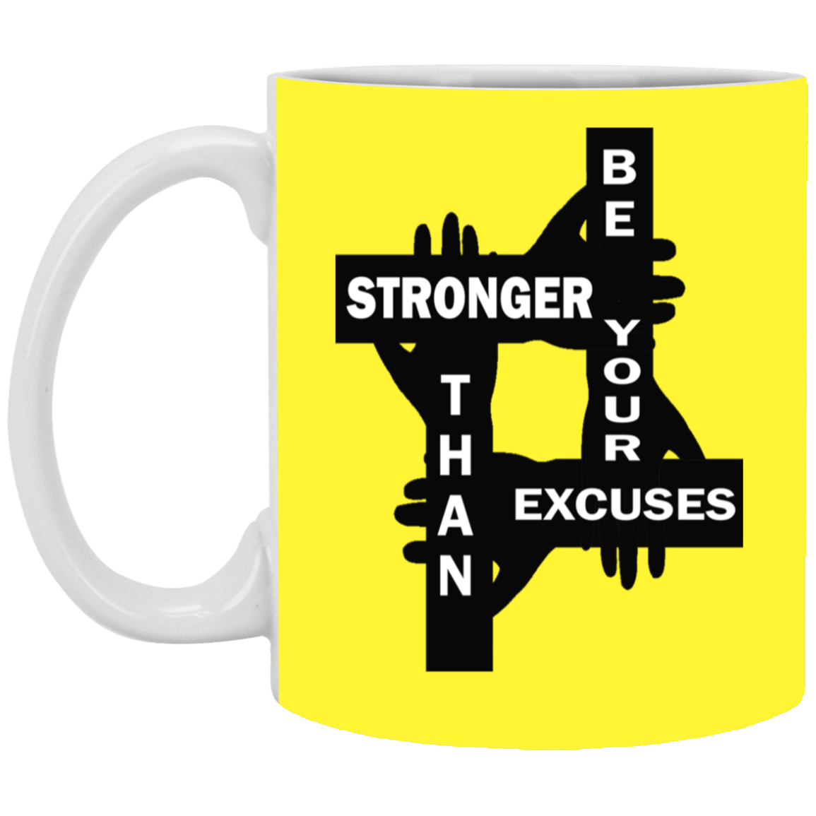 Be Stronger-11oz White Mug