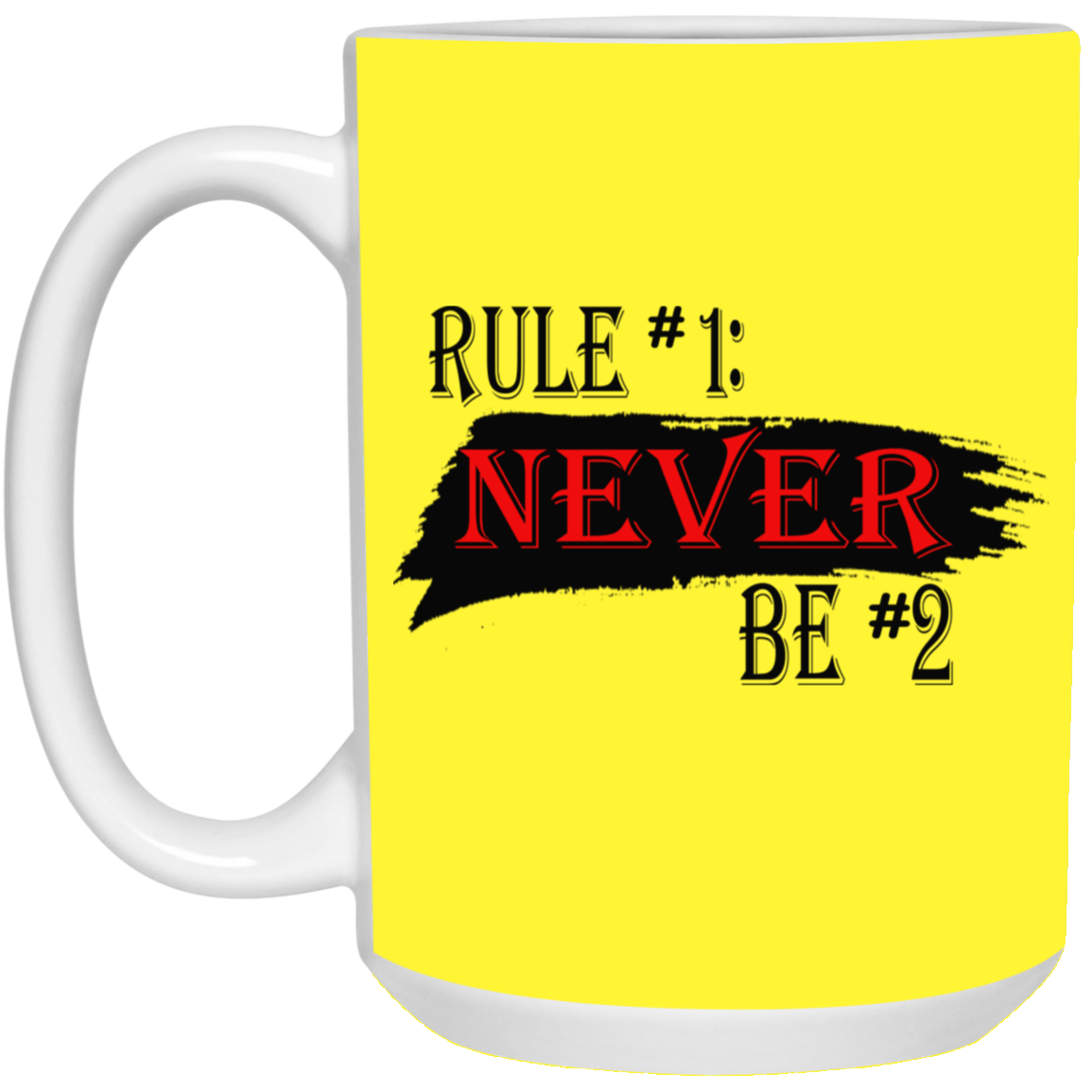 Never #2-15oz White Mug