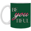 Beyoutiful-11oz White Mug