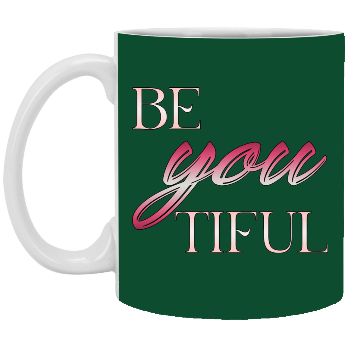 Beyoutiful-11oz White Mug