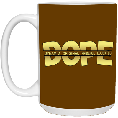 Dope-15oz White Mug